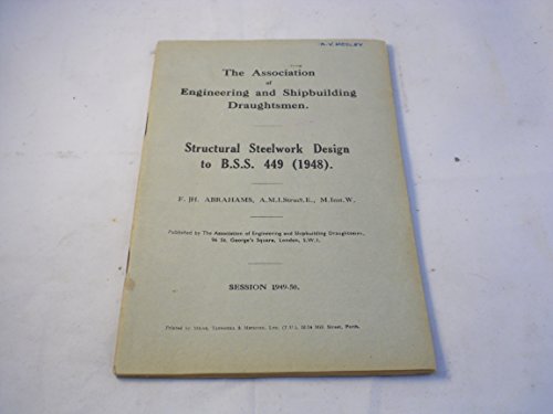 Elementary Structural Design of Steelwork to B.S.449
