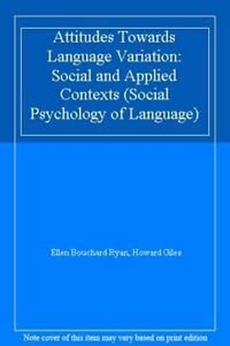 Attitudes Towards Language Variation