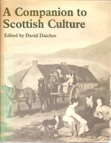 Companion to Scottish Culture