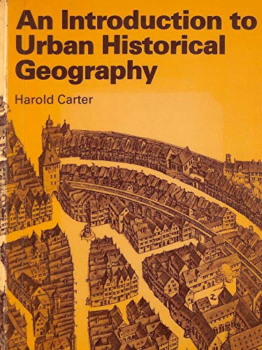 An Introduction to Urban Historical Geography