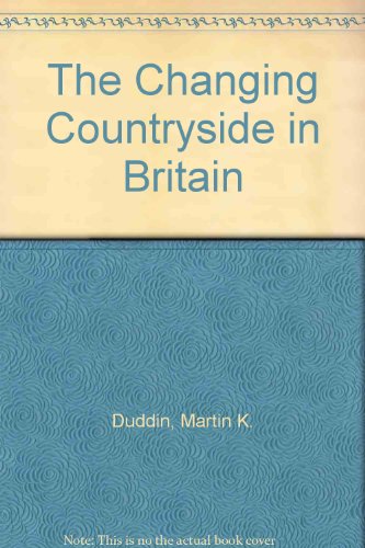 The Changing Countryside in Britain