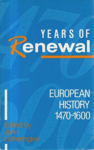 Years of Renewal