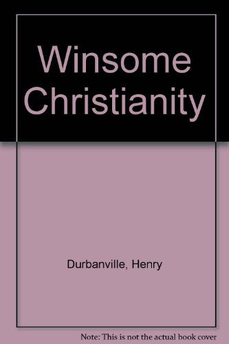 Winsome Christianity