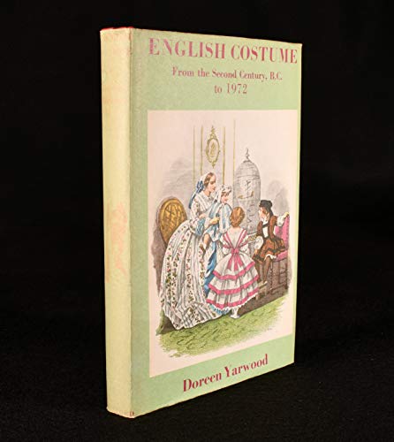 English Costume from the Second Century B.C. to 1972