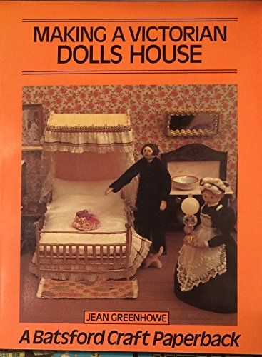 Making a Victorian Dolls' House