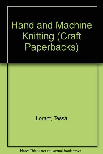 Hand and Machine Knitting
