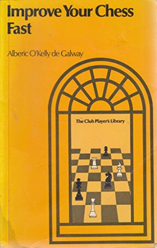 Improve Your Chess Fast