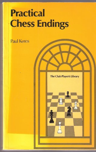 Practical Chess Endings