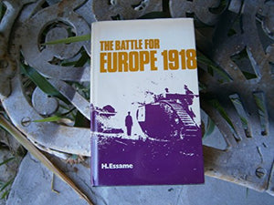 Battle for Europe, 1918 