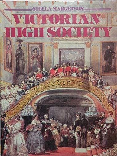 Victorian High Society