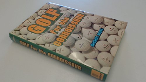 Golf for the Connoisseur