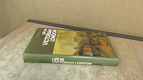 Life in Victorian London