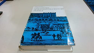 Culture and Society in Seventeenth Century France 