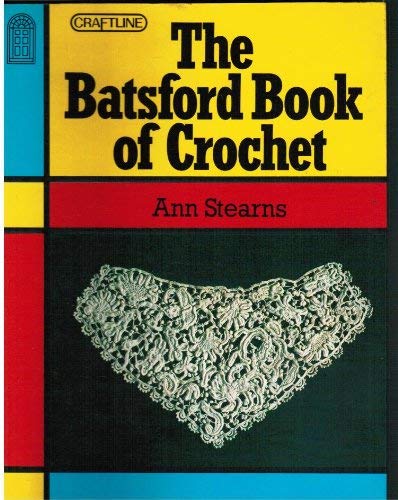 The Batsford Book of Crochet