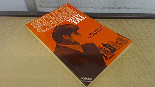 Study chess with Tal (The Club player's library)