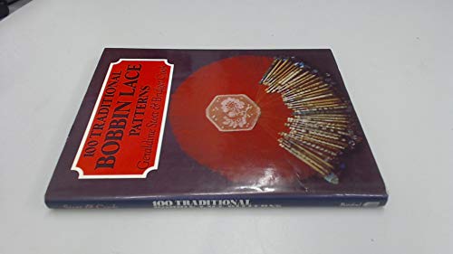 100 Traditional Bobbin Lace Patterns