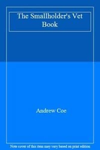 The Smallholder's Vet Book