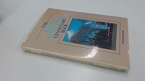 The Kent College Centenary