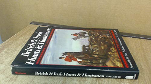 British and Irish Hunts and Huntsmen