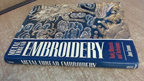 Dictionary of Metal Thread Embroidery