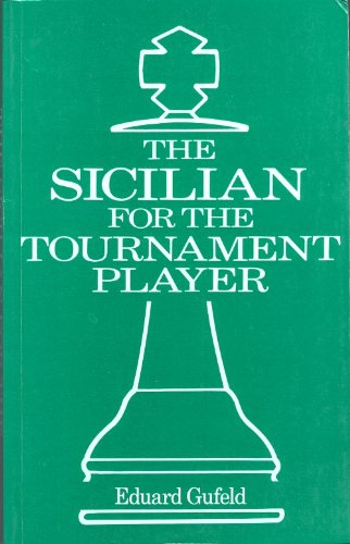 The Sicilian for the Tournament Player