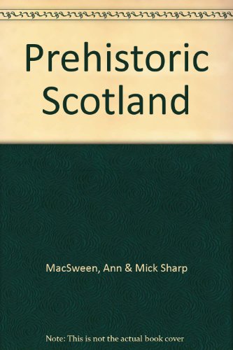 Prehistoric Scotland