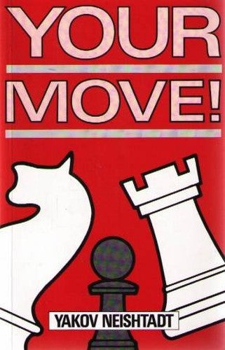 Your Move!