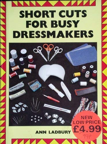Short Cuts for Busy Dressmakers