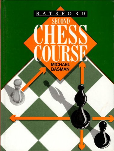 Batsford Second Chess Course