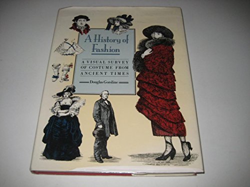 A History of Fashion