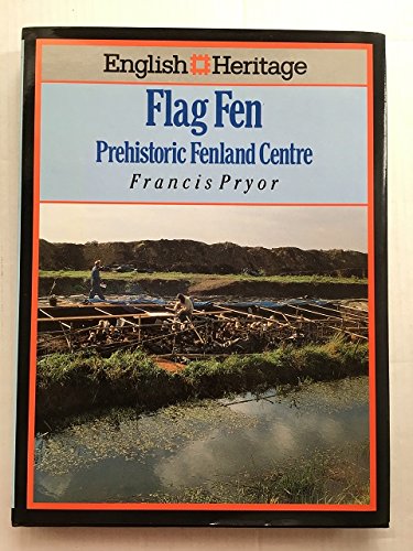 English Heritage Book of Flag Fen