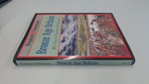 BRONZE AGE BRITAIN