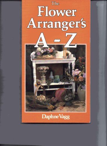 FLOWER ARRANGER'S A Z