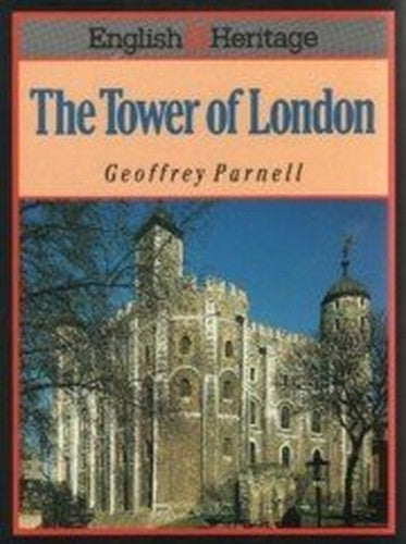 English Heritage Book of the Tower of London