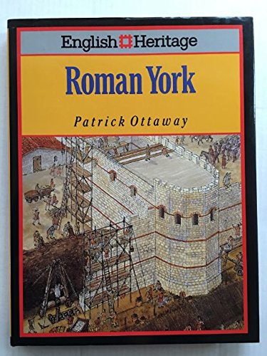 English Heritage Book of Roman York
