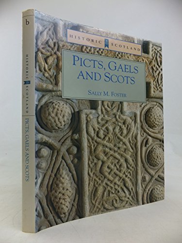 HS BOOK OF PICTS,GAELS & SCOTS