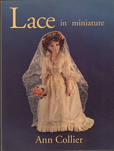 LACE IN MINIATURE