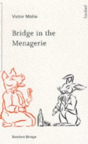 BRIDGE IN THE MENAGERIE