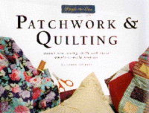 SIMPLE TO SEW PATCHWORK & QUILT
