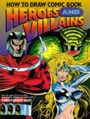 HOW TO DRAW COMIC BOOK HEROS AND