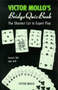 VICTOR MOLLO'S BRIDGE QUIZ BOOK 