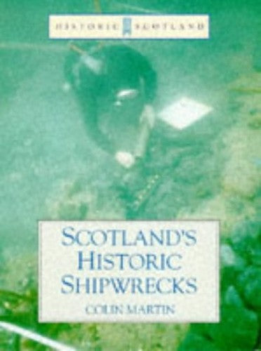 SCOTLAND'S HISTORIC SHIPWRECKS