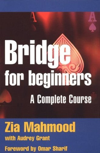 BRIDGE FOR BEGINNERS A COMPLETE CO