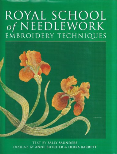 ROYAL SCHOOL OF NEEDLEWORK EMBROIDE