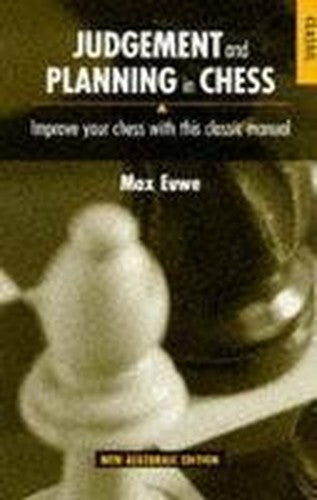 JUDGEMENT AND PLANNING IN CHESS