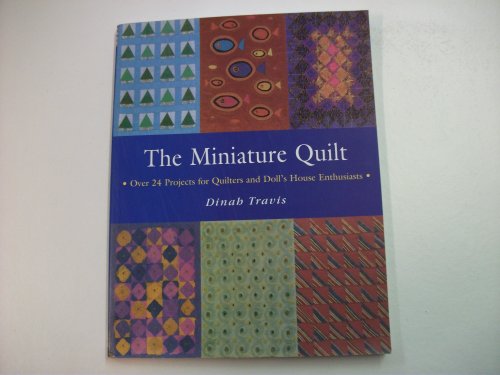 MINIATURE QUILTS