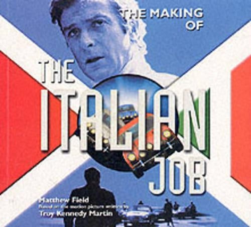 MAKING OF THE ITALIAN JOB