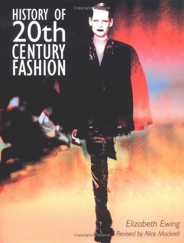 HISTORY OF 20TH CENTURY FASHION