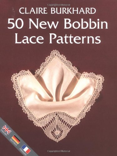50 NEW BOBBIN LACE PATTERNS