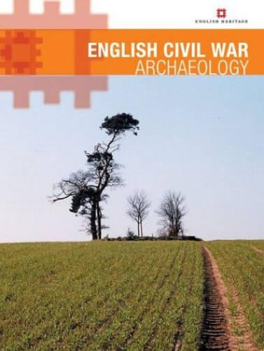 ENGLISH CIVIL WAR ARCHAEOLOGY